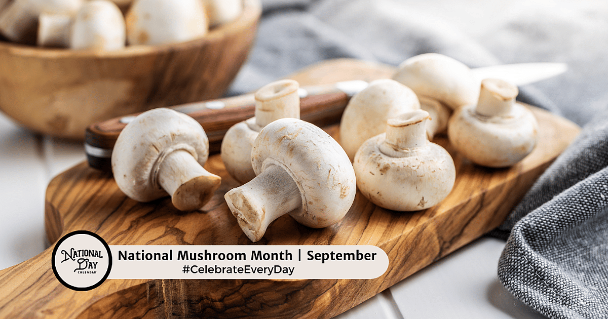 National Mushroom Month