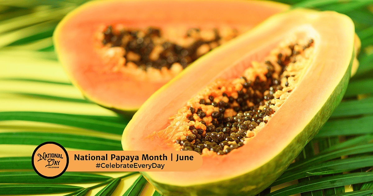 National Papaya Month