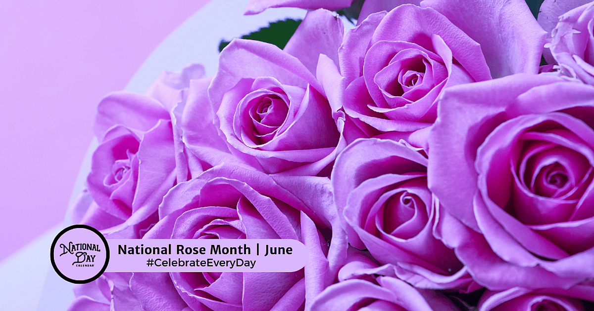 National Rose Month